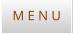 M E N U