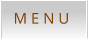 M E N U
