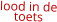 lood in de toets