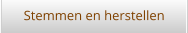 Stemmen en herstellen